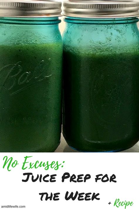 No Excuses: Juice Prep for the Week and Recipe - amidlifewife.com Juice For Health, Juicing For Beginners, Juice Menu, Feeling Sluggish, Kids Juice, Juice Cleanse Recipes, No Energy, Smoothie Cleanse, Healthy Juice Recipes