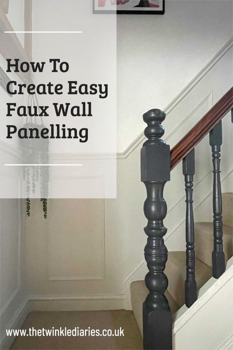 Have you ever wondered how to create easy faux wall panelling? It’s a really effective way of adding charm to a plain wall. And is so simple to do. Faux Panelling Wall, Panelled Staircase, Half Panelled Walls, Faux Wall Panels, Half Painted Walls, Faux Wall, Faux Panels, Faux Walls, Plain Wall