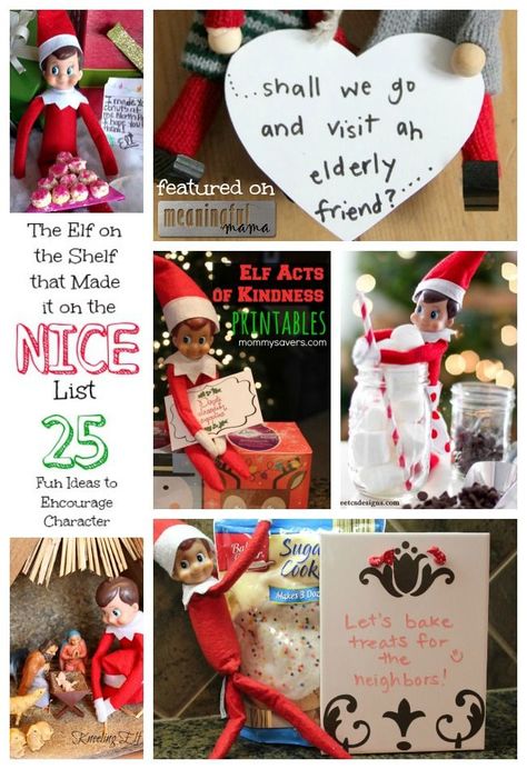 Elf on the Shelf that Made the Nice List - Christmas Character Development Kindness Elves, The Elf On The Shelf, Elf Activities, Elf Antics, Elf Fun, Nice List, Elf On The Shelf Ideas, Christmas Advent, Shelf Ideas