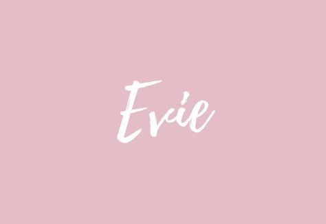 Evie Name Meaning, Evie Name, Evelyn Name, Evie Core, Name In Different Fonts, Baby Name Meaning, School Shirt Designs, Preppy Things, Unique Girl Names