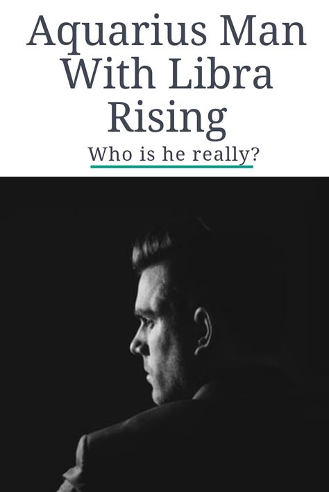 If you've met an Aquarius man who seems to be a smooth operator - ridiculously good looking and charming, he may be an Aquarius guy with Libra rising!  Read more and find out all about his personality and your compatibility.  #aquarius #libra #aquariuslibra #rising #moon #astrology #compatibility #personality #man #aquariusman #libraman #love #date #relationships #hott #smooth #goodlooking Love And Obsession, Aquarius Man, Leo And Aquarius, Libra Rising, Rising Moon, Moon Astrology, Libra Women, Libra Man, Astrology Compatibility