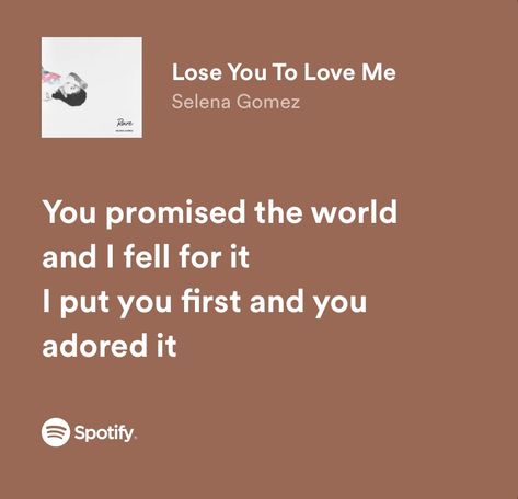 Selena Gomez Song Quotes, Lose You To Love Me Selena, Lose You To Love Me Lyrics, Back To You Selena Gomez, Selena Gomez Quotes And Lyrics, Lose You To Love Me, I Love Selena Gomez, Selena Gomez Songs Lyrics, Selena Lyrics