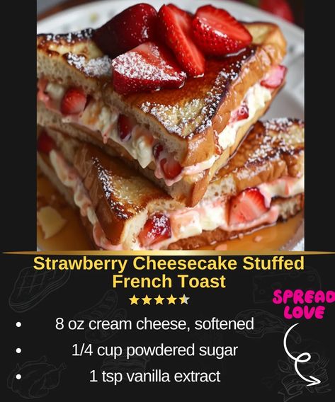 Strawberry Cheesecake Stuffed French Toast Strawberry Cheesecake Stuffed French, Cheesecake Stuffed French Toast, Peach Cobbler Cinnamon Rolls, Chuck Steak Recipes, Diced Strawberries, French Toast Batter, Baked Meatloaf, Stuffed French Toast Cream Cheese, Chuck Roast Recipes