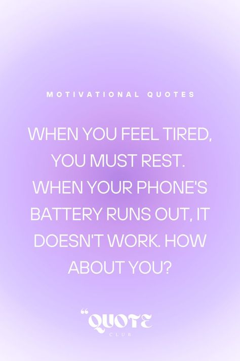 Motivational quote about tiredness and rest. Tired Person, Quotes For Life, Motivational Quotes For Life, Quotes Motivational, Uplifting Quotes, Motivation Quotes, Encouragement Quotes, Be Yourself Quotes, Positive Energy