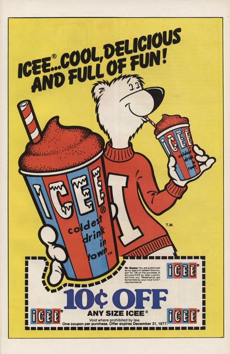 The ICEE Bear | Canned Treats Comic Book Ads, Book Ads, Apartment Walls, Poster Vintage Retro, Design Tech, Retro Advertising, Retro Ads, Vintage Tin Signs, Vintage Comic Books