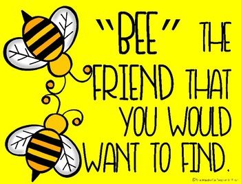 Bee Sayings, Bee Kind, Honeybee Classroom Theme, Classroom Themes Bees, Bee Quotes For Classroom, Bulitin Board Ideas Bee, Bee Sayings Cute, Bee Motivational Quotes, Bee Classroom Decor