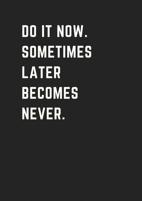 Top Inspirational Quotes, Birthday Quotes Inspirational, Top Quotes Inspiration, Birthday Quotes For Him, Do It Now, Top Quotes, Quotes For Him, Birthday Quotes, The Words