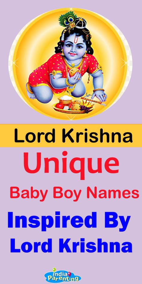 100 Indian Baby Boy Names Inspired by Lord Krishna with Meaning Traditional Baby Boy Names, Sanskrit Baby Boy Names, Names Of Lord Krishna, Krishna Baby, Hindu Baby Boy Names, Popular Baby Boy Names, Indian Baby Names, Baby Boy Name List