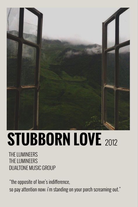 the lumineers, stubborn love, minimalist polaroid poster Stubborn Love The Lumineers, Stubborn Love, Minimalist Polaroid Poster, The Lumineers, Polaroid Poster