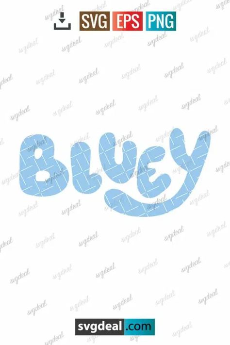 Bluey Logo Svg Bluey Svg Free, Bluey Svg Cricut Free, Free Svg Fonts, Bluey Svg, Svg Downloads, Cricut Free, Start Now, Svg Free, Personal Project