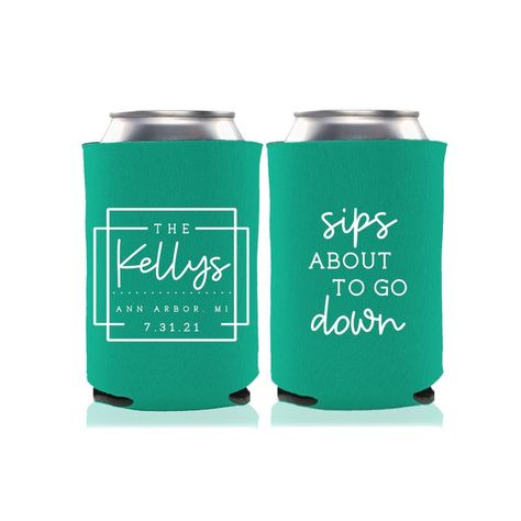 Wedding Koozies Sips About to go Down Wedding Favors Custom Personalized Wedding Can Coolers | Etsy Can Koozie Ideas Wedding Favors, Weeding Favors, Funny Wedding Can Koozie Ideas, Wedding Can Koozies Sayings, Farm Wedding Koozie Ideas, Wedding Favors Can Coozie, Reception Favors, Koozie Wedding Favors, Chic Tattoo