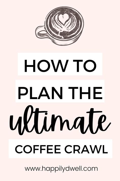 Wondering how to plan the ultimate coffee crawl? These five tips will guide you through a fun day of coffee shop hopping. Coffee Hopping, Coffee Fundraiser, Aesthetic Travel, Halloween Event, Shop Ideas, Fun Day, Best Coffee, Coffee Shop, Motion