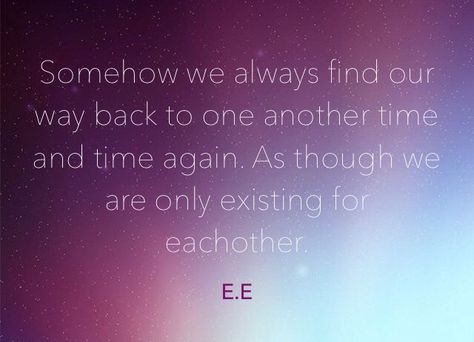 Keep coming back to one another as though we are only existing for each other… Keep Coming Back To Each Other Quotes, Keep Coming Back To Each Other, We Keep Coming Back To Each Other, Good Heart Quotes, 2024 Quotes, Good Heart, Heart Quotes, Keep Going, Thoughts Quotes