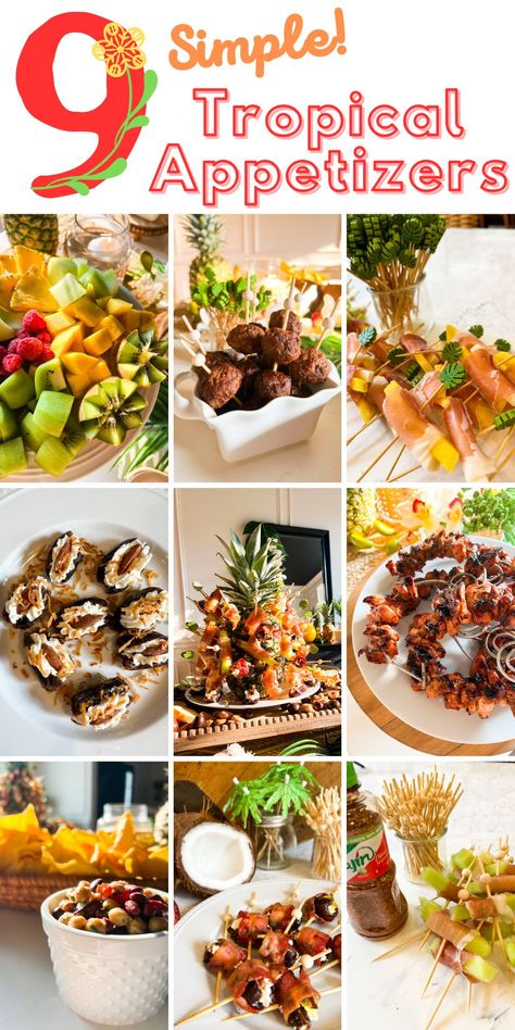 Tiki Party Menu Ideas, Island Themed Appetizers, Tropical Theme Party Food Ideas, Tropical Theme Appetizers, Luau Party Appetizers Finger Foods, Margaritaville Party Appetizers, Tropical Catering Ideas, Carribean Party Food Ideas, Tropical Party Food Appetizers