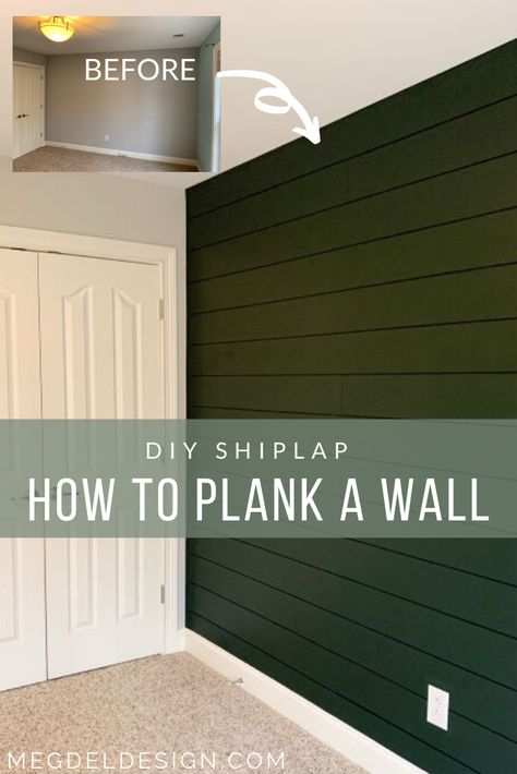 Want to add a fixer-upper style wall to your home? A DIY shiplap wall or learning how to plank a wall is a great way to add that farmhouse style/farmhouse feel! This DIY tutorial gives you simple steps to take to create a plank wall yourself. We did a dark green accent wall with this how to plank a wall process. It turned out great, and is our nursery design focal wall! #megdeldesign #shiplapwall #DIYshiplap #howtoplankawall #darkgreenwall #farmhousestyle Forest Green Shiplap Wall, Farmhouse Textured Walls, Shiplap Wall Green, Entry Focal Wall, Diy Wall Renovation, One Wall Shiplap, Green Shiplap Wall Living Room, Shiplap Accent Wall Nursery, Nursery With Shiplap Wall