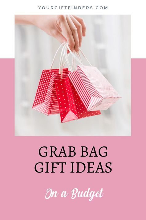 Grab Bag Gift Ideas on a Budget - Your Gift Finders Grab Bag Ideas, Grab Bag Gift Ideas, Gift Ideas On A Budget, Bag Gift Ideas, Grab Bag Gifts, Gel Candles, Easy Christmas Gifts, Swag Bag, Bag Ideas