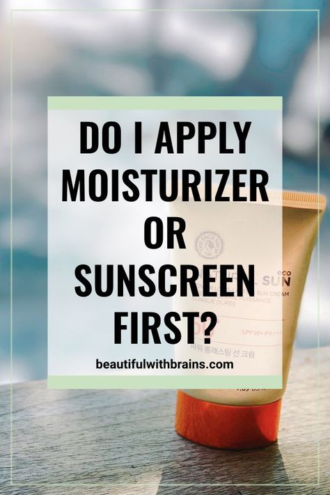 Click this pin to learn whether you should apply moisturizer or sunscreen first in your skincare routine so you can have moisturized and protected skin. #skincare #skincareproducts #skincaretips #skincareroutine Sunprotection Sunscreen, Skin Quotes, Spf Face Moisturizer, Best Skincare Routine, Moisturizing Routine, Best Spf, Skincare Habits, Anti Aging Skincare Routine, Skincare Order