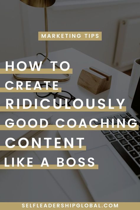 How to Create Ridiculously Good Coaching Content Like a Boss | Entrepreneur Tips  Coach Business Marketing Tips - Want to perfect your content marketing strategy ideas  tips as an online coach or online entrepreneur? Here’s how you can take your content creation ideas up a notch to grow your business in 2020. Self Leadership Global #onlinebusiness #onlineentrepreneur #coachbusiness #contentmarketing #content Coaching Content, Content Marketing Ideas, Life Coach Business, Content Marketing Plan, Life Coaching Business, Coaching Skills, Marketing Calendar, Online Coaching Business, Coaching Tools