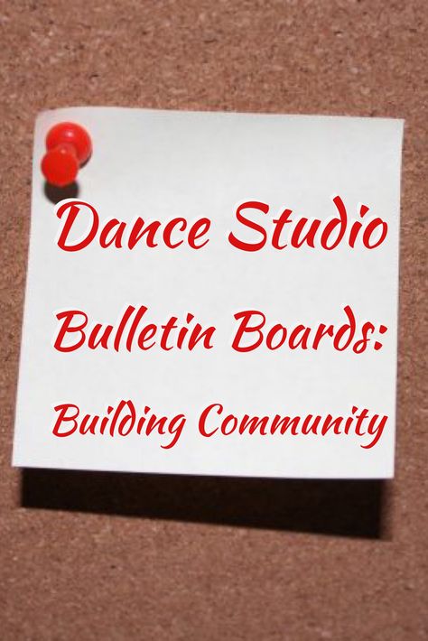 Dance studio bulletin boards can convey relevant studio information, offer seasonal tips and fun, and increase the community vibe in the classroom. Dance Teacher Tools, Dancing Studio, Dance Studio Design, Dance Studio Decor, Disney Kitchen Decor, Dance Room, Dance Studio Owner, Studio Marketing, Belly Dancing Classes