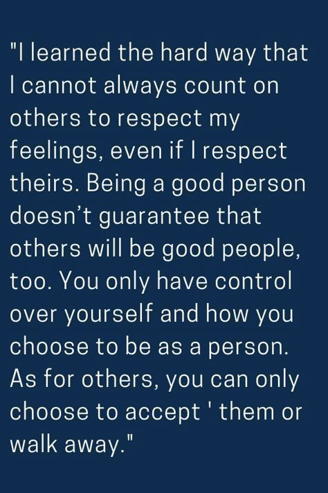 We are all opinionated. It does not mean, that individual is good or bad. I, always judge their character, based on their actions, more than their opinions. Being A Good Person, Quote About Life, A Good Person, Good Person, The Hard Way, My Feelings, Wise Quotes, Note To Self, Meaningful Quotes