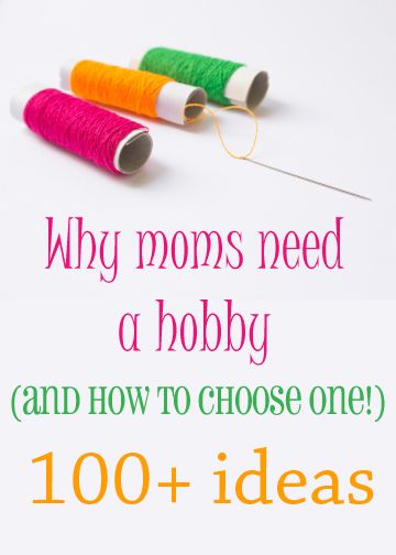 You need a hobby, Mama! Learn why it's so important for moms to have a hobby and get some help choosing one based on your individuality! New Hobby Ideas, Hobbies For Girls, I Need A Hobby, Hobbies For Adults, Cheap Hobbies, Hobbies For Couples, Hobbies For Kids, Finding A Hobby, Hobbies For Women