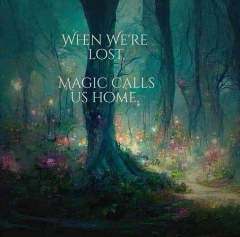 Fairy Quotes, Thursday Inspiration, Teen Witch, Tarot Magic, Magic Quotes, Inspirational Words Of Wisdom, Cute Inspirational Quotes, Magical Life, Magic Words