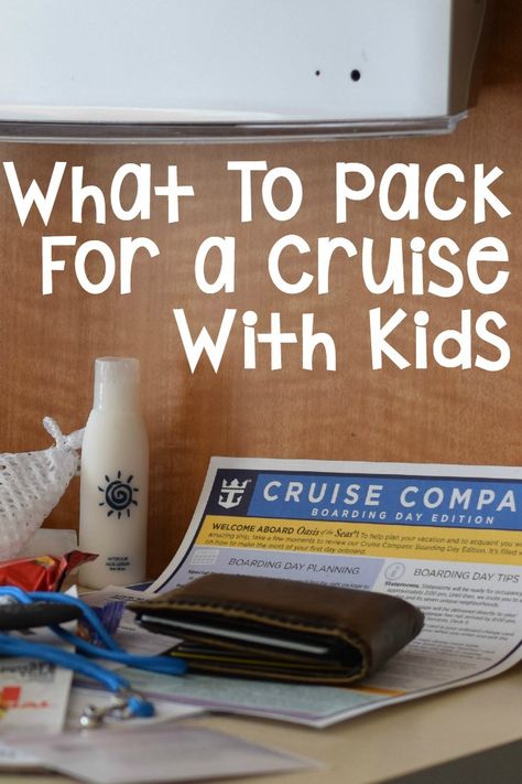 Cruise With Kids, Pack For A Cruise, Things To Pack, Cruise Kids, Packing List For Cruise, Kids Basement, Cruise Planning, Bahamas Cruise, Packing Kids