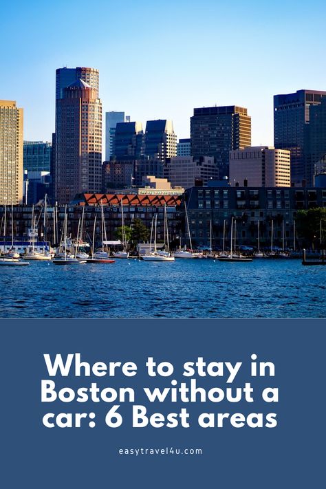 Where to stay in Boston without a car? In this article, we will help you to decide the best areas to stay in Boston without a car, how to get around without a car, and the best hotels in Boston without a car for all budget visitors. Where To Stay In Boston, Best Hotels In Boston, Hotels In Boston, Boston Travel Guide, Boston Travel, Boston Hotels, Easy Travel, In Boston, Family Time