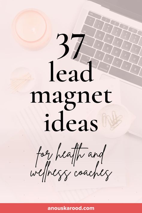 37 lead magnet ideas for health and wellness coaches Health Business Ideas, Health Coaching Business, Lead Magnet Ideas, Wellness Coaching Business, Employee Wellness Programs, Magnet Ideas, Life Coach Business, Business Things, Wellness Coaching