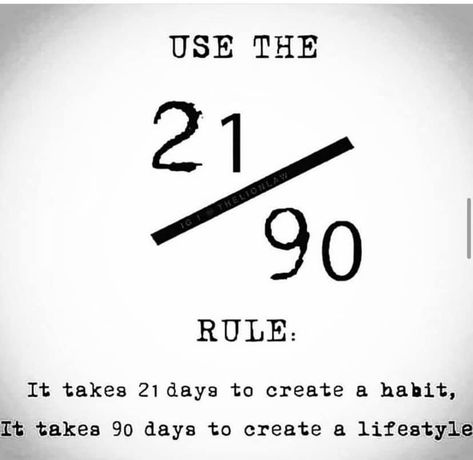 The 21/90 RULE has been proven many times over. Who's created a habit in 21 days? #entrepreneurship #hustle #residualincome Daily Habits, 21 Days, Take That