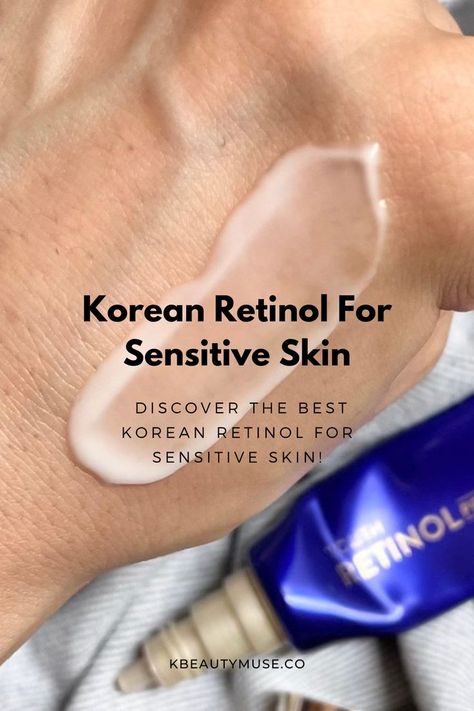 Retinol Sensitive Skin, Korean Retinol Products, Korean Skincare Retinol, Retinol For Sensitive Skin, Korean Retinol, Best Retinol Products, Retinol Skincare, Retinol Moisturizer, Eyebrow Makeup Tips