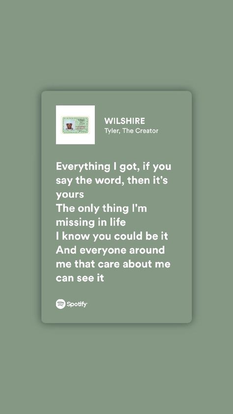 Tyler The Creator Wilshire, Wilshire Lyrics, Wilshire Tyler The Creator, Tyler Lyrics, Tyler The Creator Lyrics, Wallpaper Notebook, Cheesy Quotes, Rap Lyrics Quotes, Meaningful Lyrics