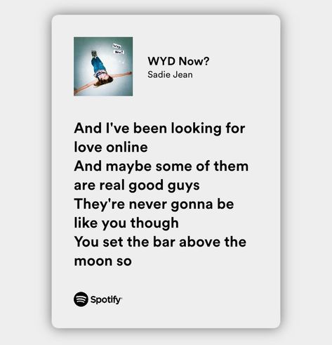 Wyd Now Sadie Lyrics, Sadie Jean, Never Gonna, Looking For Love, A Good Man, Song Lyrics, Like You, Songs