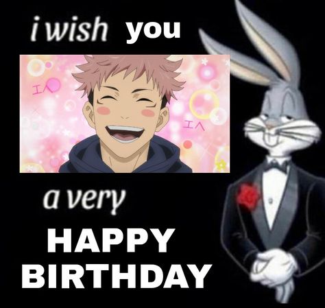 Gojo Birthday Cards, Gojo Happy Birthday, Jjk Birthday, Jujutsu Kaisen Happy Birthday, Anime Character Saying Happy Birthday, Happy Bday, Very Happy Birthday, Jujutsu Kaisen, Jujutsu