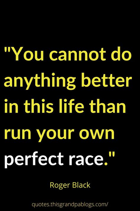 Run your own perfect race. Quotes On Achievement, Run Your Own Race, Racing Quotes, Achievement Quotes, Black Quotes, My Philosophy, Life Philosophy, Describe Me, Self Improvement Tips