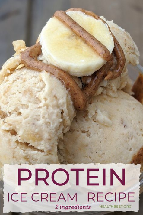 Healthy Protein Ice Cream Recipe {Only 2 Ingredients!} - Health Beet Diy Low Calorie Ice Cream, Low Calorie High Protein Ice Cream, Nice Cream Protein Powder, How To Make Protein Ice Cream, Low Calorie Protein Ice Cream, Healthy Protein Ice Cream, Diy Protein Ice Cream, Homemade Protein Ice Cream, Anabolic Ice Cream