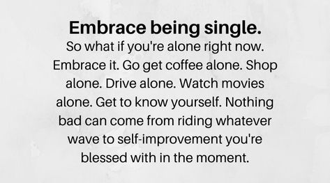 Best Thing About Being Single, Stay Single And Build Yourself, I Choose To Be Single Quotes, Pros Of Being Single, Choosing To Be Single, Single Again Quotes, Being Single Is Better Than Quotes, Quotes For Single Girl, Single Quotes For Girls