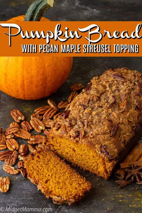 Pumpkin Bread Recipes, Pumpkin Pecan Bread, Best Pumpkin Bread Recipe, Pumpkin Banana Bread, Pumpkin Bread Easy, Pumpkin Bread Pudding, Pecan Topping, Moist Pumpkin Bread, Pumpkin Loaf