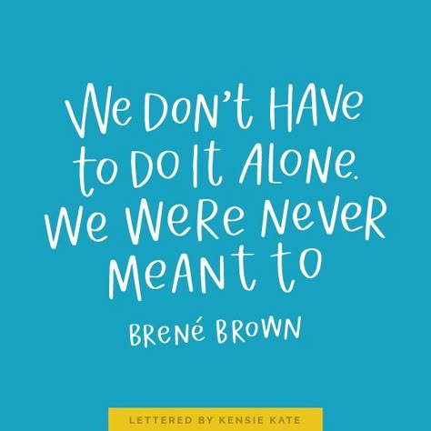 Inspirational Quotes by Brene Brown    Better at Faith | Brene Brown | Loved by Abbey Kyhl | Uplifting Quotes | Words to Live By | Cute Quotes | Inspiration | Beautiful quotes Community Support Quotes, Brené Brown Quotes, Dare Greatly, Teacher Presentation, Vulnerability Quotes, Social Work Quotes, Volunteer Quotes, Social Wellness, Community Quotes