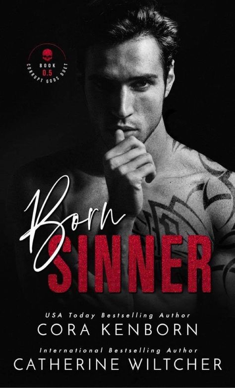 Born Sinner, Family Loyalty, Mafia Romance, Enemies To Lovers, Romantic Suspense, Bad Blood, Normal Life, Romantic Comedy, Book Authors