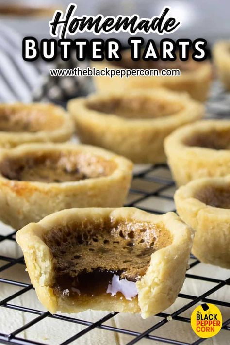 Butter Tarts Recipe, Canadian Butter Tarts, Butter Tart, Pie Pastry, Tarts Recipe, Tart Filling, Butter Tarts, Tart Dessert, Homemade Pastries