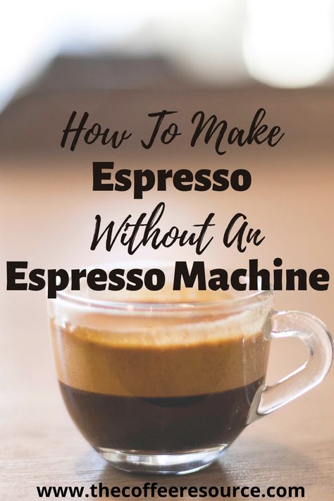 How To Make Espresso Shots At Home, How To Make Espresso With A French Press, Diy Espresso Without Machine, Espresso In French Press, How To Make Espresso At Home Without A Machine, Make Espresso At Home Without Machine, Instant Espresso Powder Recipes, Espresso With Instant Coffee, Espresso Powder Drinks