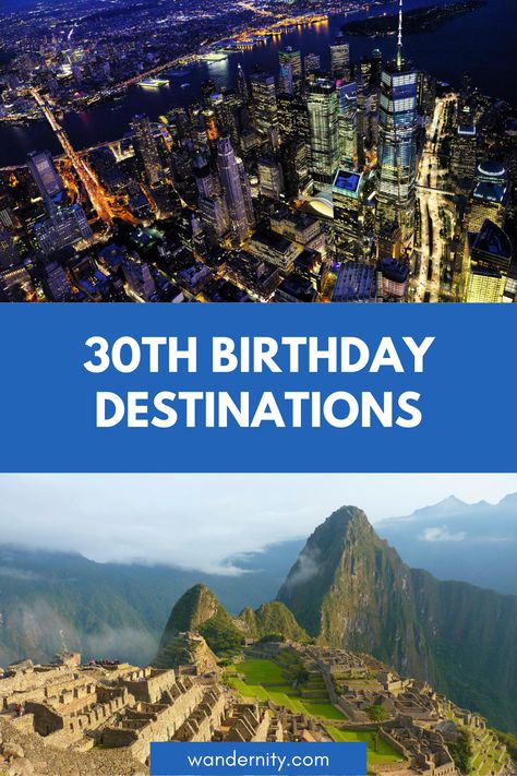 Turning 30 is a big milestone in life. Make it even more special by traveling to one of these amazing destinations! From New York to the beaches of South Africa, we've got you covered with some great ideas for your 30th birthday celebration. Happy travels! 30th Birthday Vacation Ideas, Things To Do For 30th Birthday, Places To Celebrate Your Birthday, 30th Birthday Destinations, 30th Birthday Trip Ideas, 30th Birthday Trip, 30th Birthday Party For Her, 30th Birthday Ideas, 30th Birthday Celebration