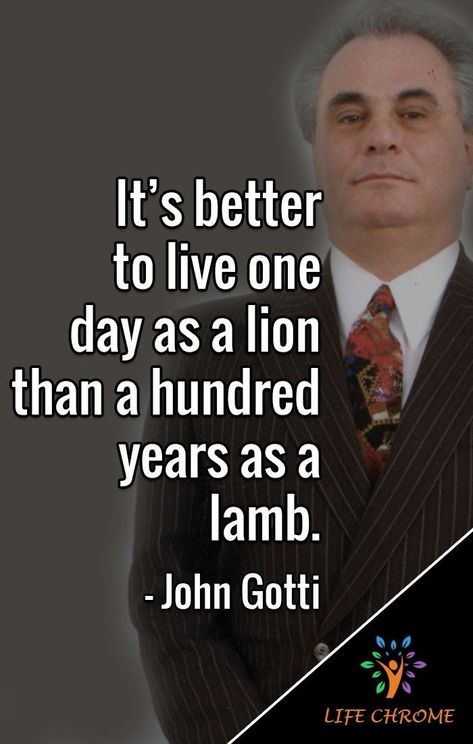 John Gotti Quotes, Al Capone Quotes, Goodfellas Quotes, Mob Quotes, Mafia Quote, John Gotti, Godfather Quotes, Real Gangster, Gangster Quotes