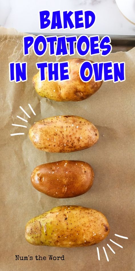 These are the Best Oven Baked Potatoes you'll eat this year! Yummy fluffy potatoes and a kitchen skill you can master! #bakedpotatoinoven #bestovenbakedpotatoes #bakedpotatorecipeoven #cookingbakedpotatoesinoven #quickovenbakedpotato #ovenbakedpotatoes #bakedpotatoesinoven #thebestovenbakedpotatoes #homemadeovenbakedpotatoes #numstheword Baked Yellow Potatoes In The Oven, Oven Baked Yellow Potatoes, Baked Yellow Potatoes, Oven Baked Golden Potatoes, How Long To Cook Baked Potatoes In Oven, Yukon Gold Baked Potato Oven, Bake Potatoes In Oven, Oven Baked Potato, Baked Idaho Potatoes In The Oven