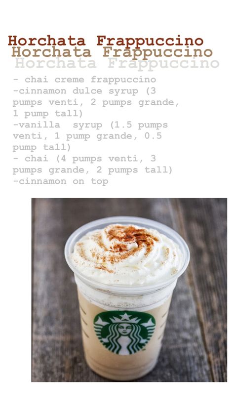 - chai creme frappuccino -cinnamon dulce syrup (3 pumps venti, 2 pumps grande, 1 pump tall) -vanilla syrup (1.5 pumps venti, 1 pump grande, 0.5 pump tall) - chai (4 pumps venti, 3 pumps grande, 2 pumps tall) -cinnamon on top Chai Creme Frappuccino, Sleepy Drinks, Chai Frappuccino, Lotus Recipes, Starbucks Chai, Sick Food, Frappuccino Starbucks, Starbucks Drink Menu, Starbucks Drinks Diy