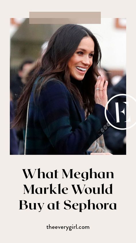 The Makeup Meghan Markle Would Buy From Sephora | The Everygirl Meghan Markle Makeup Products, Meghan Markle Beauty, Meghan Markle Makeup, Light Moisturizer, Exfoliating Cleanser, Earthy Scent, The Everygirl, Oil Free Moisturizers, Gel Moisturizer