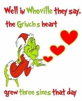 Grinch's Heart Grew Quote / Can Grinch Classroom, Christmas Quotes Grinch, Grinch Heart Grew, Grinch Ideas, Grinch Images, Grinch Heart, Grinch Crafts, Grinch Quotes, Grinch Christmas Party