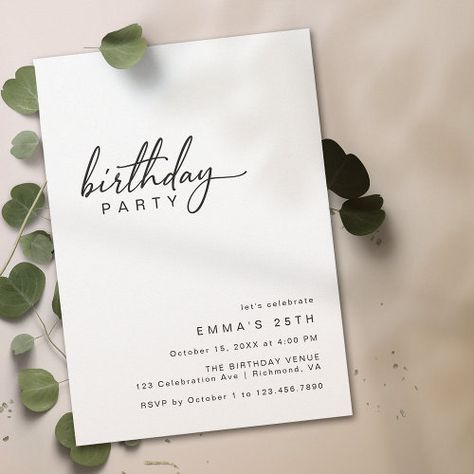 $2.93 | Black and White Modern Minimal Typography Birthday - adult birthday invitations, teen girl birthday invitations, womens birthday minimalist pretty classy, text only digital downloadable print, black and white, any age all ages simplistic, casual elegant minimal typography clean, modern minimal birthday invitations, stylish chic script font calligraphy, simple modern birthday party invites Simple Party Invitations, White Party Invitations Ideas, Black And White Invitations Birthday, Black And White Party Invitations, Birthday Party Invitations For Adults, Black And White Birthday Theme, Simple Birthday Invitations, White Birthday Invitations, White Party Invitations