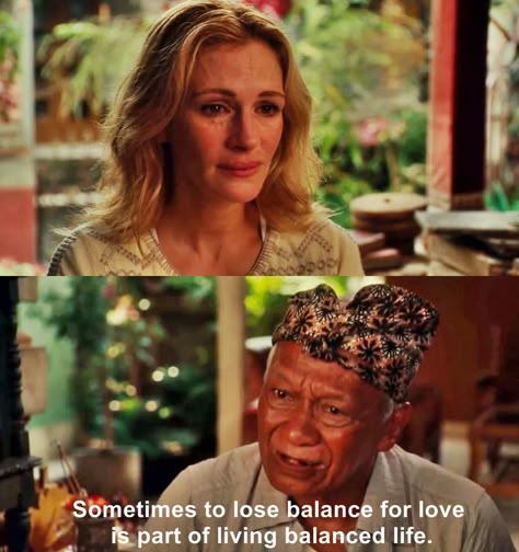 movie,pray eat love,quotes awww I love Kuttut! Ketut Eat Pray Love, Eat Love Pray Movie, Eat Pray Love Movie Quotes, Eat Love Pray Quotes, Love Movie Quotes, Eat Pray Love Movie, Eat Love Pray, Eat Pray Love Quotes, Sweet Love Words